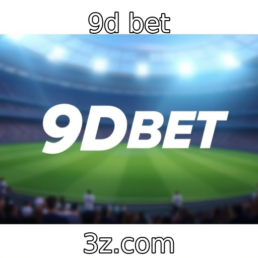 9d bet | Apostas esportivas e sua popularidade crescente